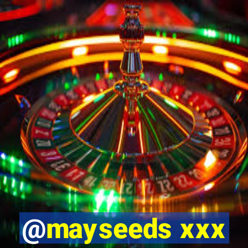 @mayseeds xxx